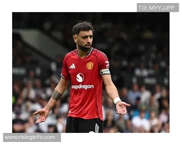 布鲁诺费尔南德斯在足球场上的精彩表现与未来发展潜力分析