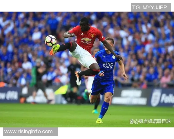 视频直播曼联对阵莱斯特城精彩赛事回顾与分析尽在此处